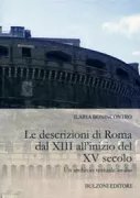 Copertina libro <b>Le descrizioni di Roma dal 13. all'inizio del 15. secolo</b>