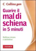 Copertina libro <b>Guarire il mal di schiena in 5 minuti</b>