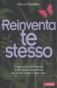 Copertina libro <b>Reinventa te stesso<br></b>(titolo originale o altro titolo: <i>Reinventing yourself</i>)