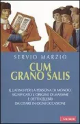 Copertina libro <b>Cum grano salis</b>