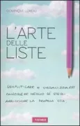 Copertina libro <b>L'arte delle liste<br></b>(titolo originale o altro titolo: <i>L'art des listes</i>)