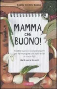 Copertina libro <b>Mamma, che buono!</b>