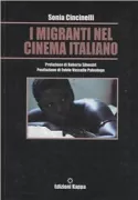 Copertina libro <b>I migranti nel cinema italiano</b>