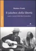 Copertina libro <b>Il jukebox della libertà</b>