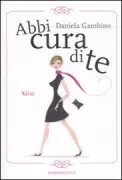 Copertina libro <b>Abbi cura di te</b>