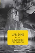 Copertina libro <b>Il mistero del drago<br></b>(titolo originale o altro titolo: <i>The Dragon murder case</i>)