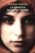 Copertina libro <b>La ragazza di piazza Tahrir</b>