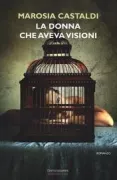 Copertina libro <b>La donna che aveva visioni</b>