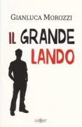 Copertina libro <b>Il grande Lando</b>