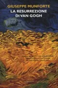 Copertina libro <b>La resurrezione di Van Gogh</b>