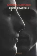 Copertina libro <b>Come fratelli</b>