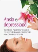 Copertina libro <b>Ansia e depressione</b>