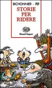 Copertina libro <b>Storie per ridere<br></b>(titolo originale o altro titolo: <i>Le Roi des Bons</i>)
