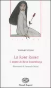 Copertina libro <b>La Rosa Rossa</b>