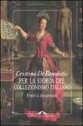 Copertina libro <b>Per la storia del collezionismo italiano</b>