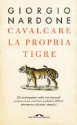 Copertina libro <b>Cavalcare la propria tigre</b>
