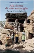 Copertina libro <b>Alla ricerca di sette meraviglie</b>