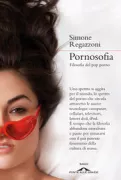 Copertina libro <b>Pornosofia</b>