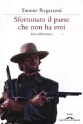 Copertina libro <b>Sfortunato il paese che non ha eroi</b>