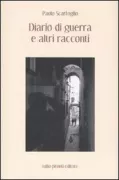 Copertina libro <b>Diario di guerra e altri racconti</b>