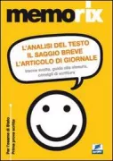 Copertina libro <b>L'analisi del testo il saggio breve l'articolo di giornale</b>