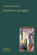 Copertina libro <b>Medioevo teologico</b>