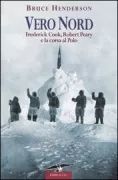 Copertina libro <b>Vero Nord<br></b>(titolo originale o altro titolo: <i>True North</i>)