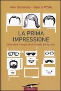 Copertina libro <b>La prima impressione<br></b>(titolo originale o altro titolo: <i>First impressions</i>)