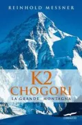 Copertina libro <b>K2 Chogori</b>