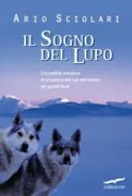 Copertina libro <b>Il sogno del lupo</b>