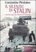 Copertina libro <b>Il silenzio di Stalin<br></b>(titolo originale o altro titolo: <i>Stalin's folly</i>)