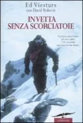 Copertina libro <b>In vetta senza scorciatoie<br></b>(titolo originale o altro titolo: <i>No shortcuts to the top</i>)