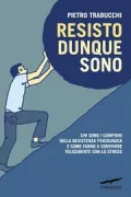 Copertina libro <b>Resisto dunque sono</b>