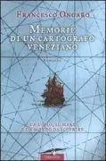 Copertina libro <b>Memorie di un cartografo veneziano</b>