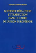 Copertina libro <b>Guides de rédaction et traduction dans le cadre de l'Union européenne</b>