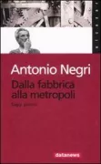 Copertina libro <b>Dalla fabbrica alla metropoli</b>