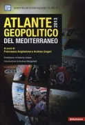 Copertina libro <b>Atlante geopolitico del Mediterraneo</b>
