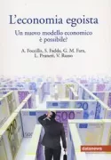 Copertina libro <b>L'economia egoista</b>