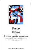 Copertina libro <b>Il sogno e scritti su ipnosi e suggestione</b>