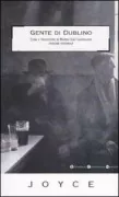 Copertina libro <b>Gente di Dublino<br></b>(titolo originale o altro titolo: <i>Dubliners</i>)