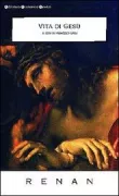 Copertina libro <b>Vita di Gesù<br></b>(titolo originale o altro titolo: <i>Vie de Jésus</i>)