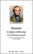 Copertina libro <b>L'origine dell'uomo e la selezione sessuale<br></b>(titolo originale o altro titolo: <i>The descent of man</i>)