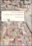 Copertina libro <b>L'arte dei giardini<br></b>(titolo originale o altro titolo: <i>L'art des jardins</i>)