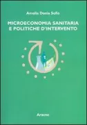 Copertina libro <b>Microeconomia sanitaria e politiche di intervento</b>