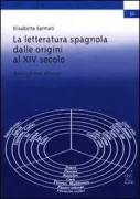 Copertina libro <b>La letteratura spagnola dalle origini al 14. secolo</b>