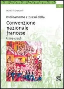 Copertina libro <b>Ordinamento e prassi della Convenzione nazionale francese</b>