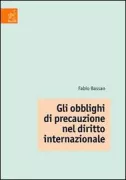 Copertina libro <b>Il principio di precauzione nel diritto internazionale</b>