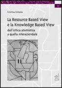 Copertina libro <b>La resource based view e la knowledge based view</b>