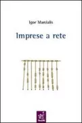 Copertina libro <b>Imprese a rete</b>