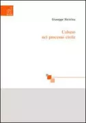 Copertina libro <b>L'abuso nel processo civile</b>
